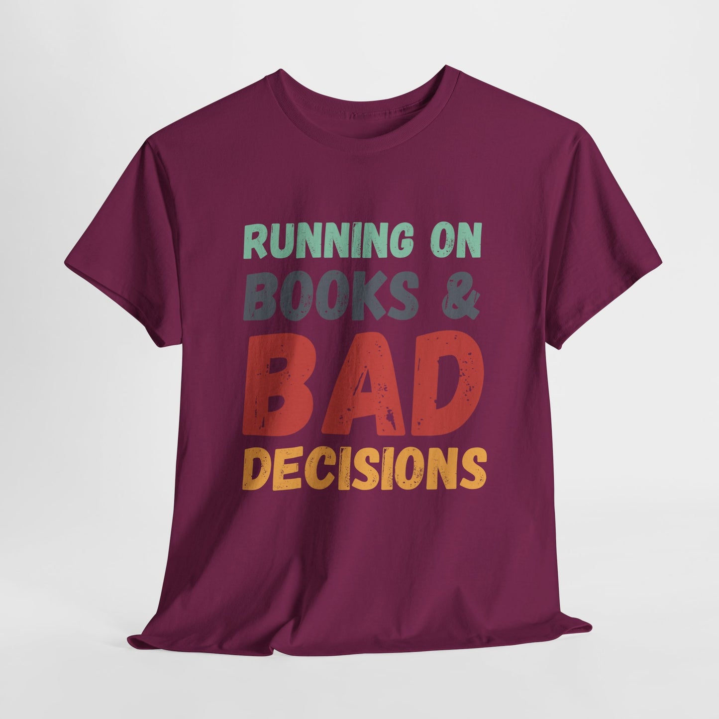 Teen/Adult Unisex Running on Books & Bad Decisions Tee – Funny Retro Reader Shirt for Book Addicts