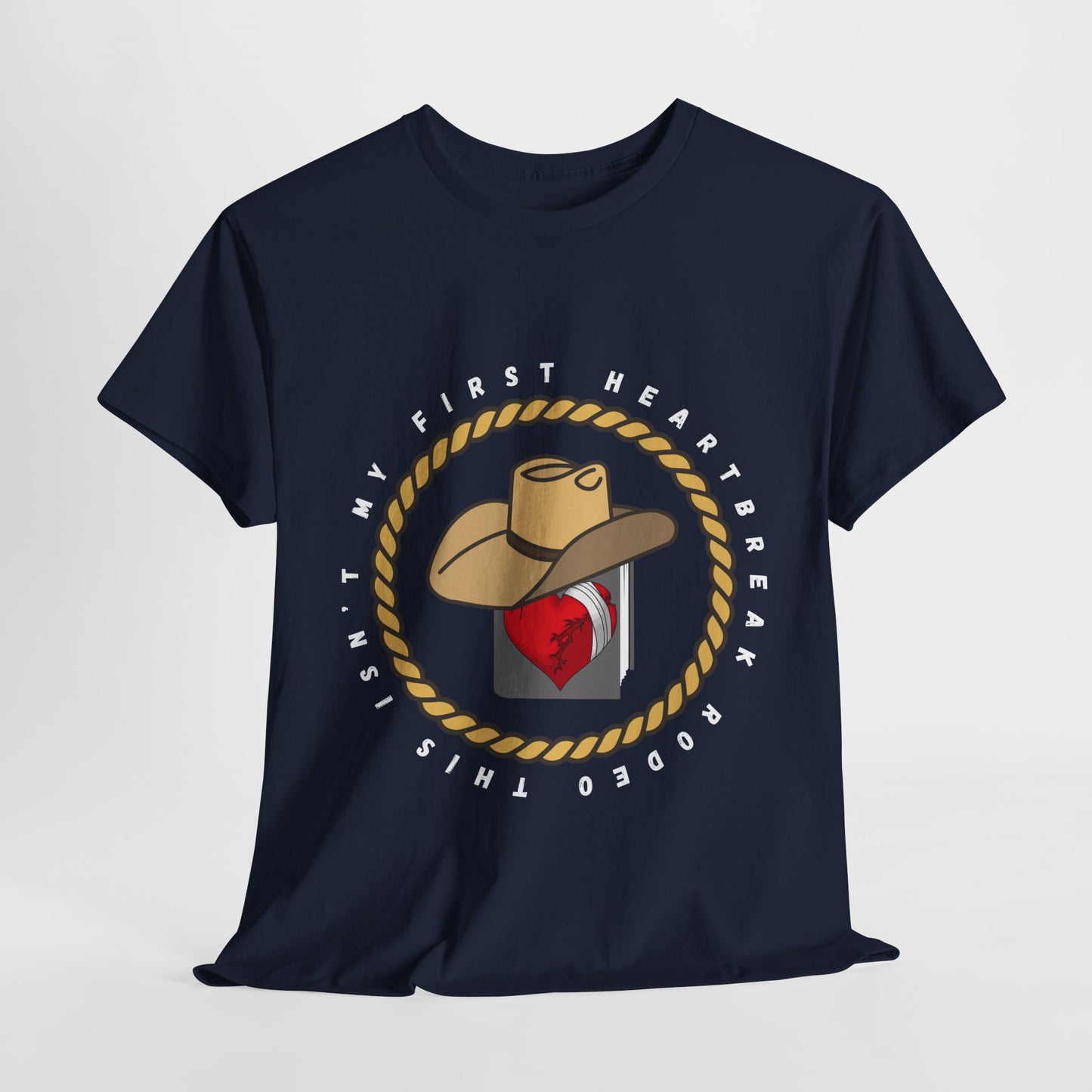 Teen/Adult Unisex Tee – This Isn’t My First Heartbreak Rodeo