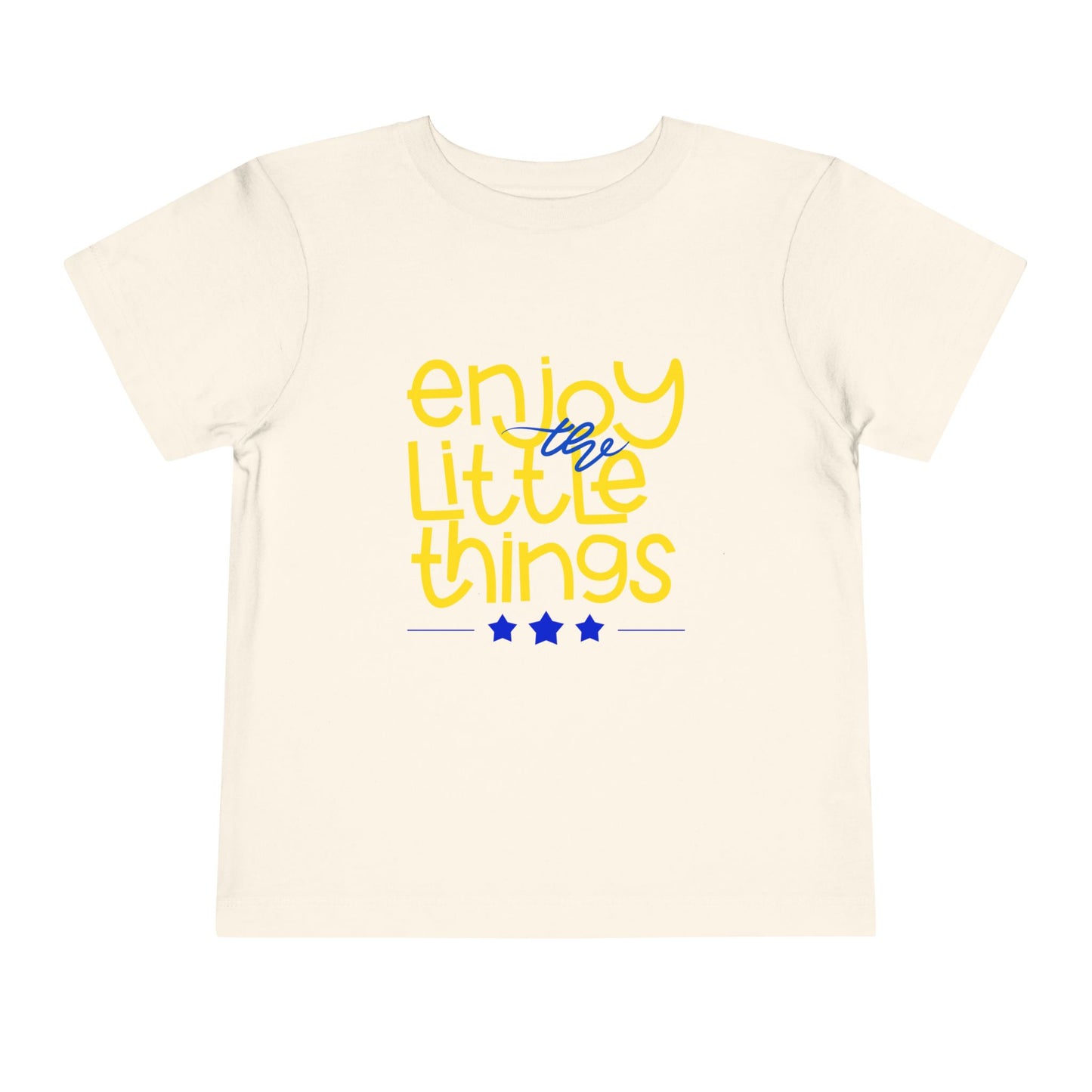 Beige toddler t-shirt with 'enjoy the little things' text in yellow and blue 