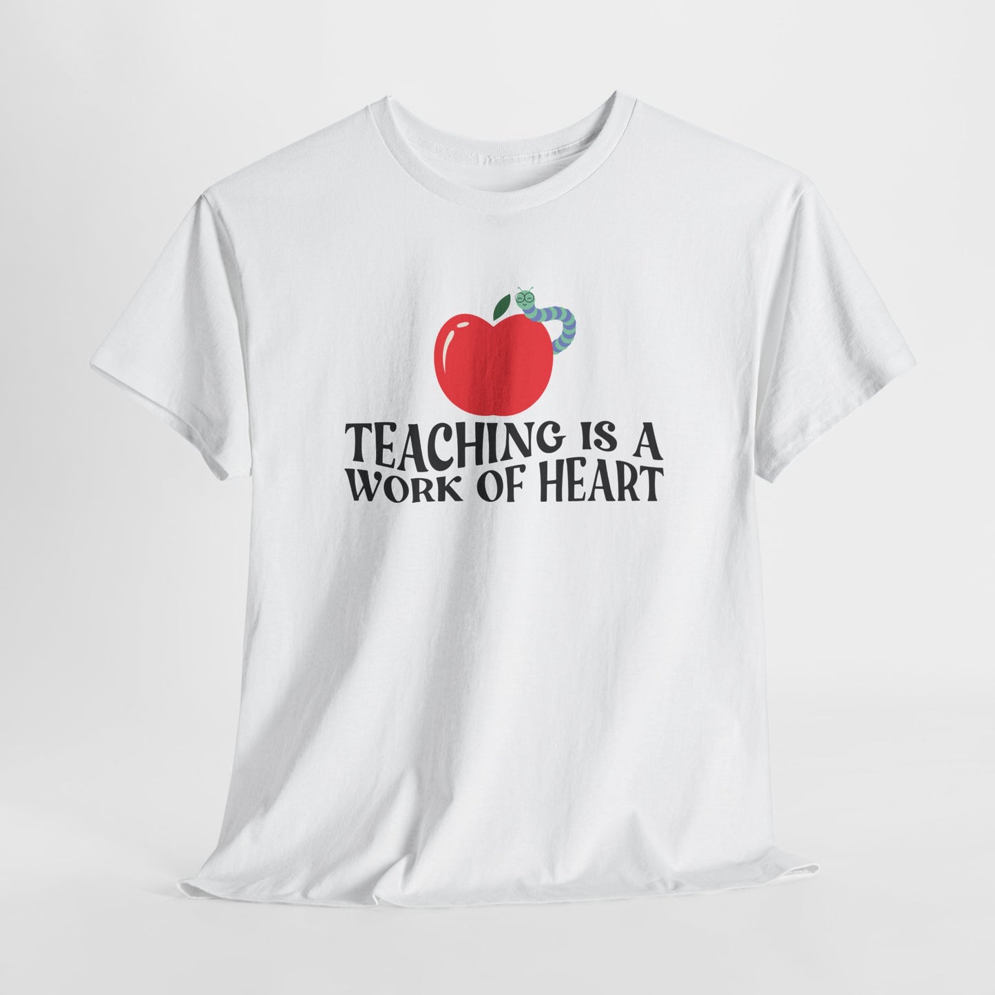 Teen/Adult Unisex Teaching Is a Work of Heart – Apple Tee for Teachers