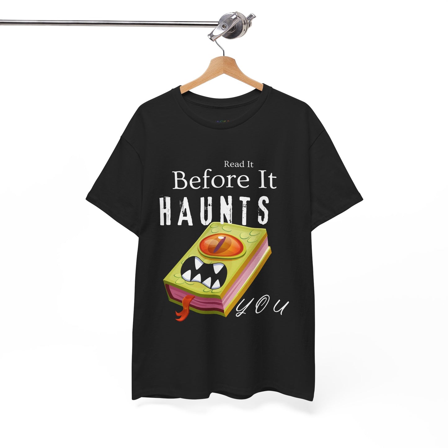 Teen/Adult Unisex Read It Before It Haunts You T-Shirt â€“ Monster Book Horror Tee
