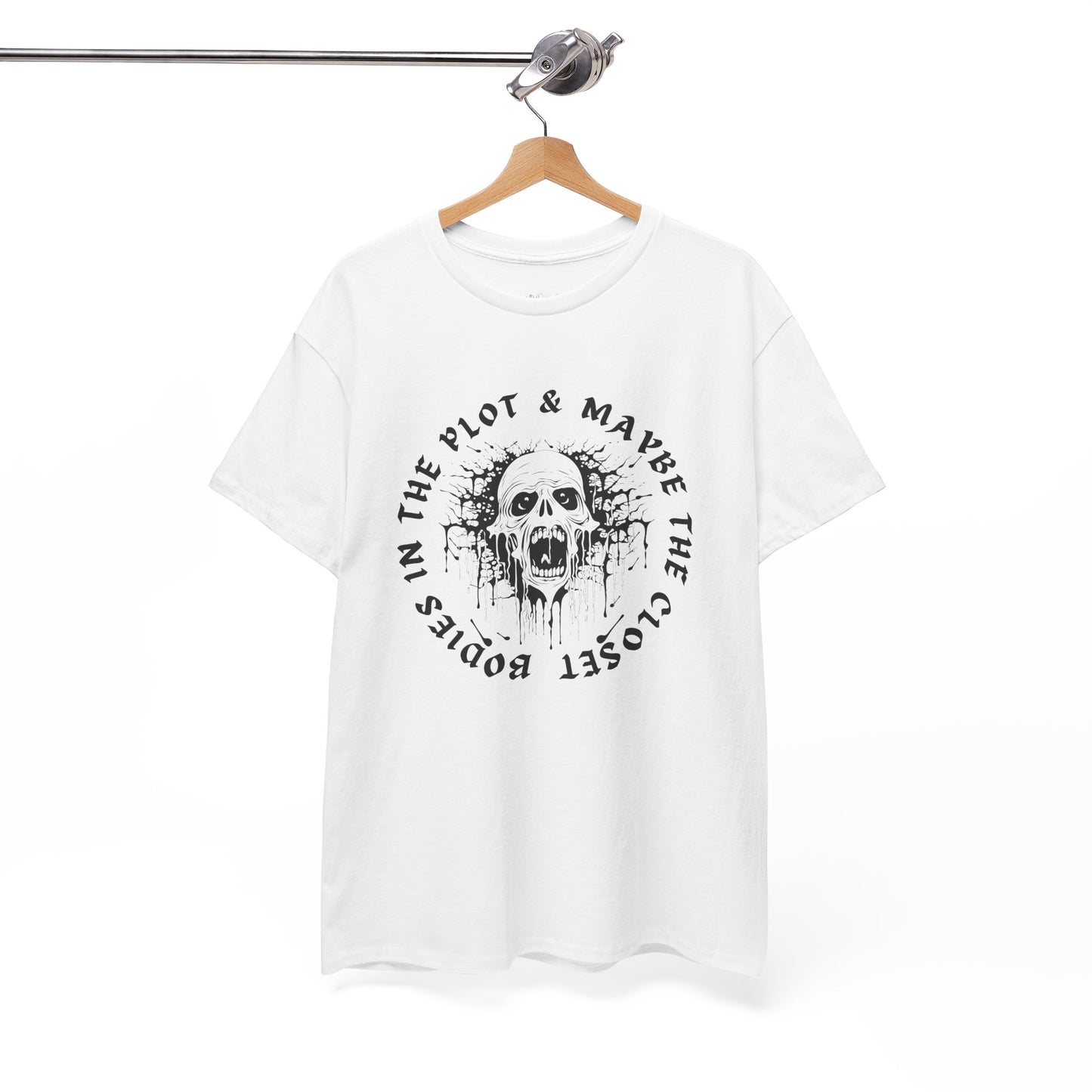 White t-shirt with graphic of a screaming skull and text 'Bodies In The Plot & Maybe The Closet' on a hanger against a white background