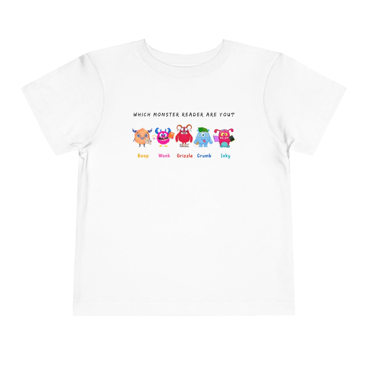 White toddler personality t-shirt with colorful monsters lined up in a row and text 'Which Monster Reader Are You?' Monster names 'Boop, Wonk, Grizzle, Crump, Inky' on white background