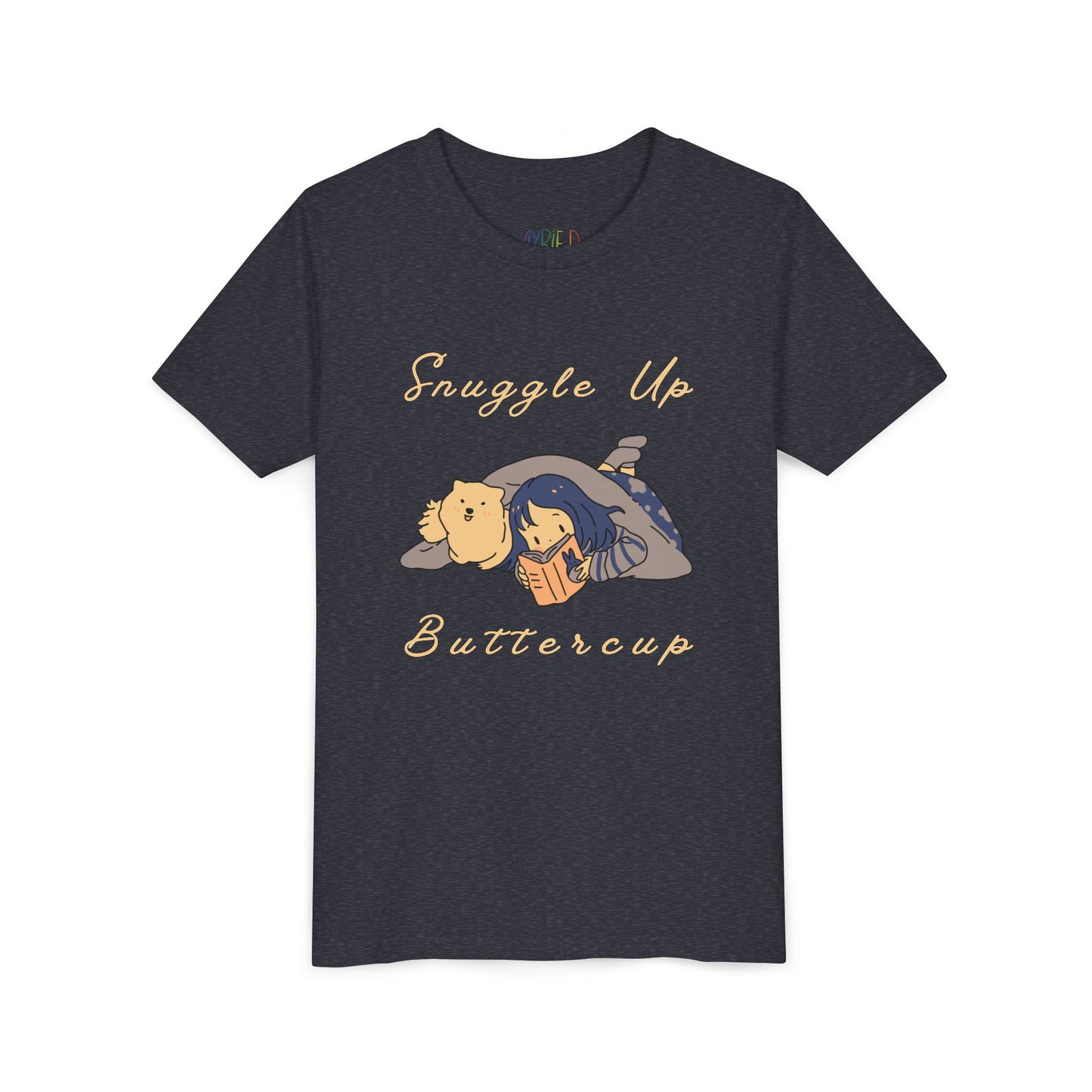 Dark gray t-shirt with cartoon design of a girl and her dog reading a book under a blanket and text 'Snuggle Up Buttercup' 