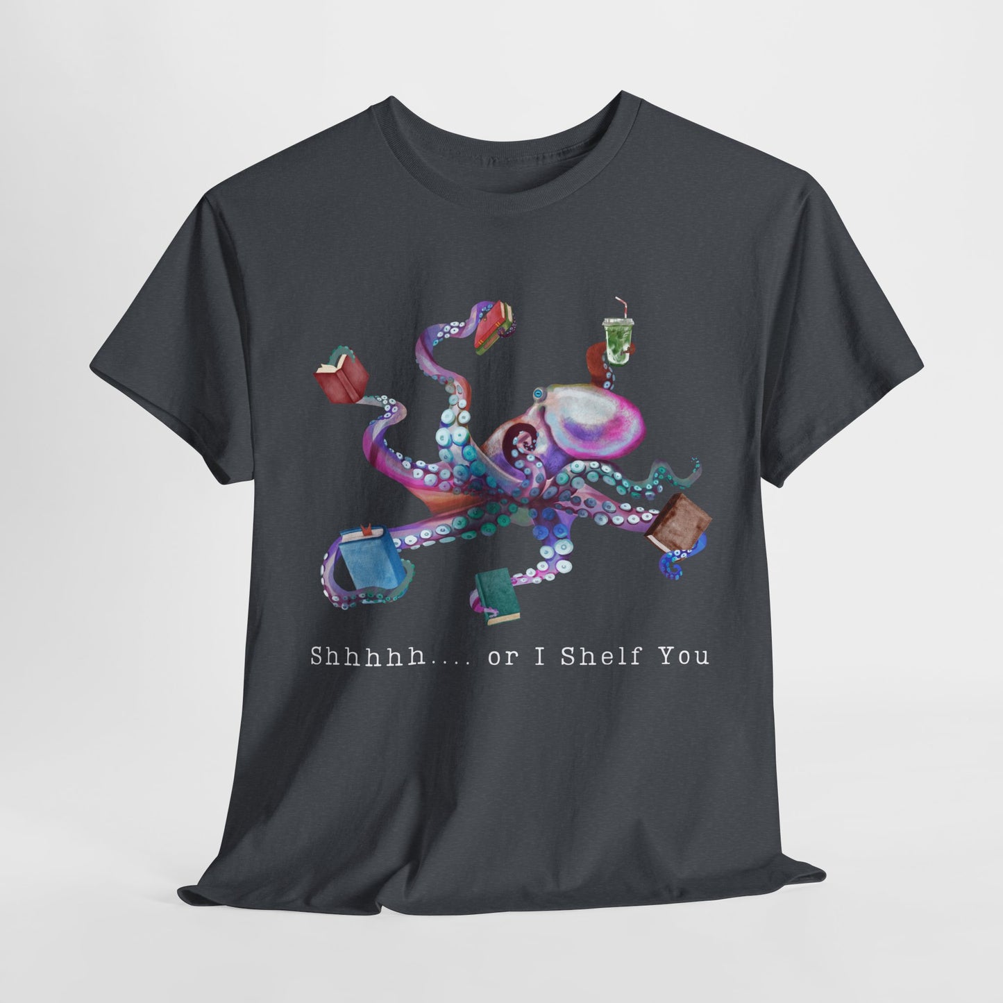 Teen/Adult Unisex Shhhh… or I Shelf You Unisex Tee