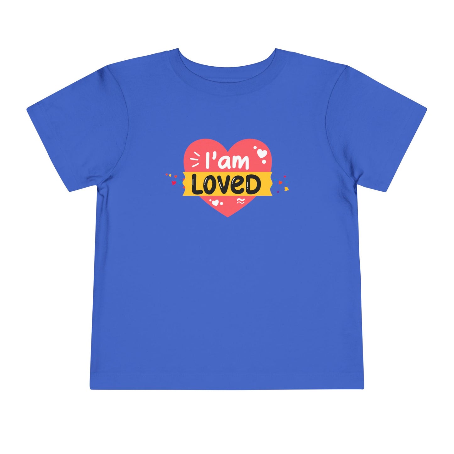 Toddler I Am Loved Tee – Affirmation Shirt for Little Ones with Big Hearts