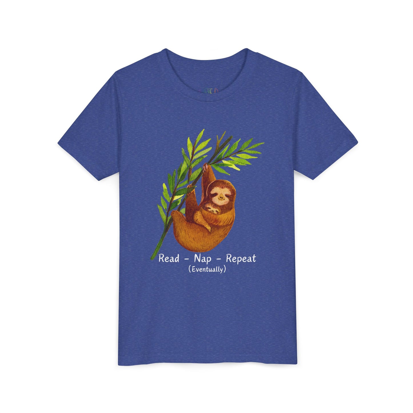 Blue sloth t-shirt with a and text 'Read. Nap. Repeat. (Eventually)'