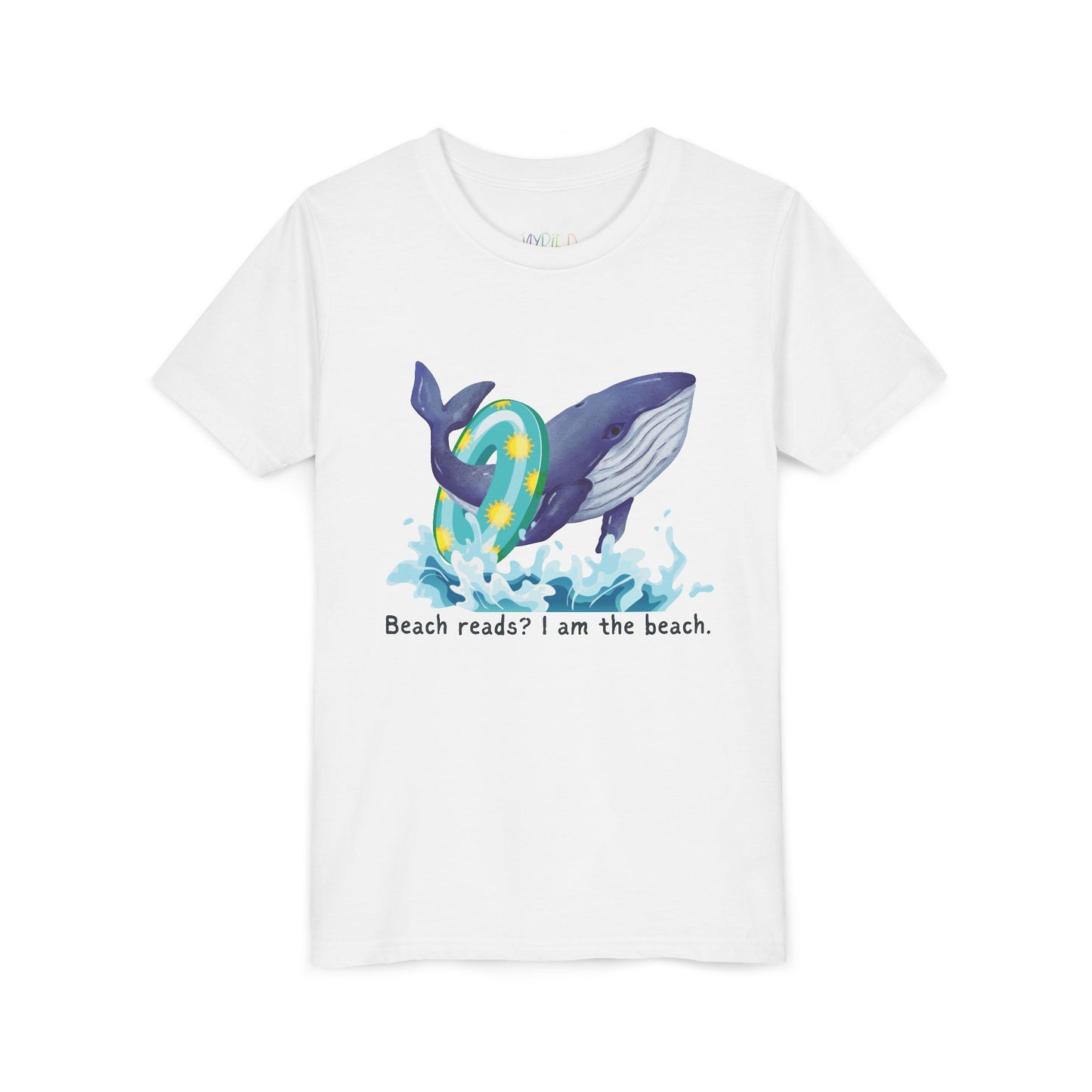 White t-shirt with a whale wearing a pool floaty ring and text 'Beach reads? I am the beach.'