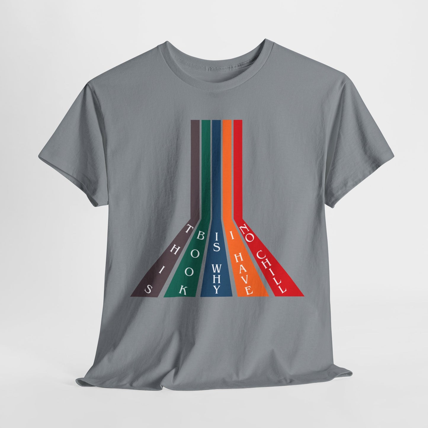 Teen/Adult Unisex Bookish Tee – This Book Is Why I Have No Chill (Color Stripe Edition)