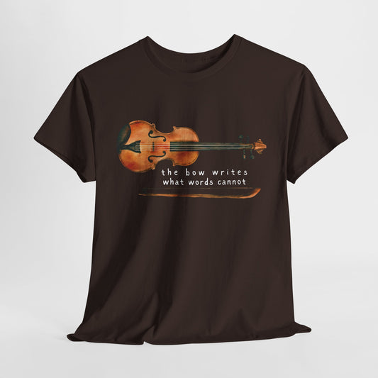 Teen/Adult Unisex The Bow Writes What Words Cannot Tee