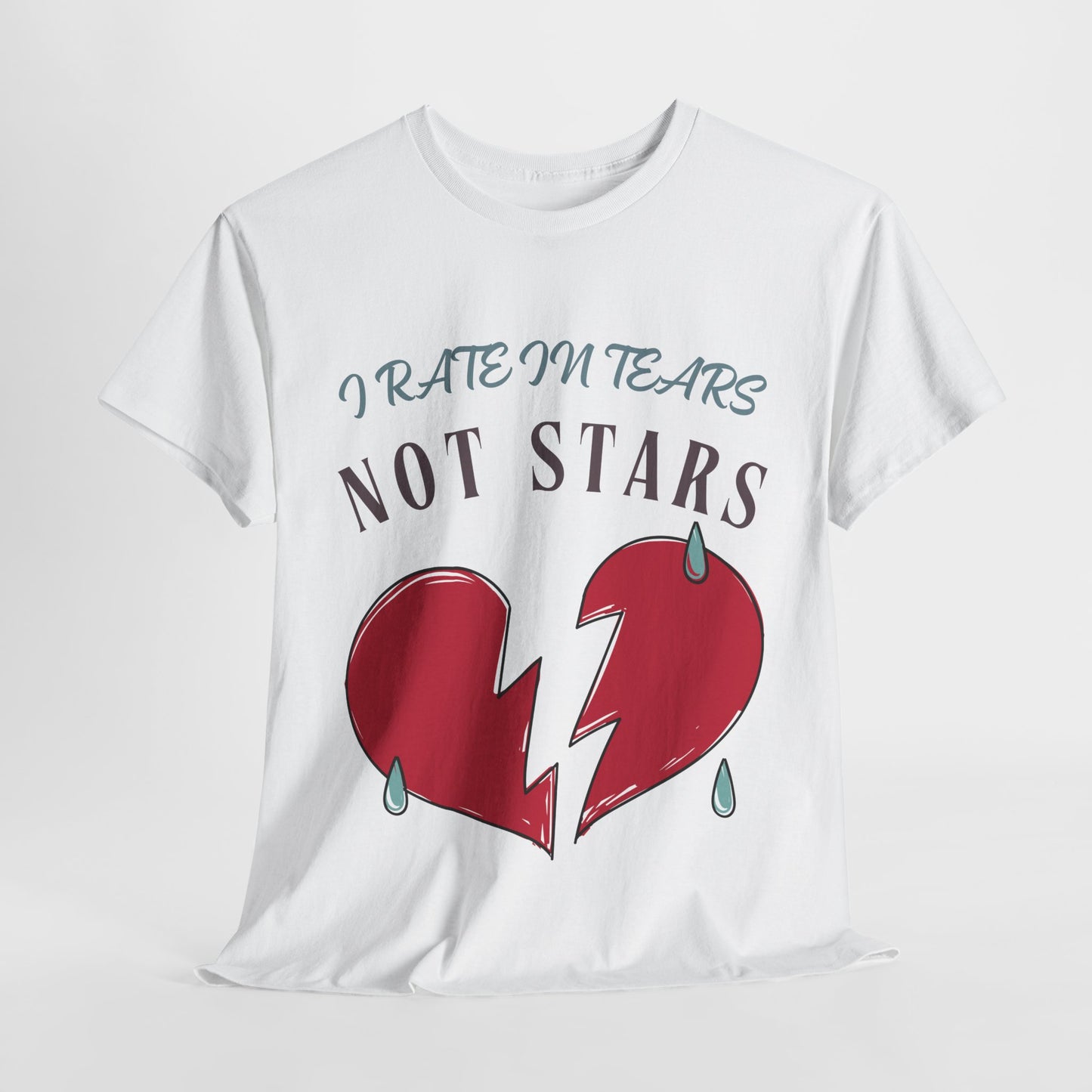 Teen/Adult Unisex Bookish Tee – I Rate in Tears, Not Stars (Heartbreak Edition)
