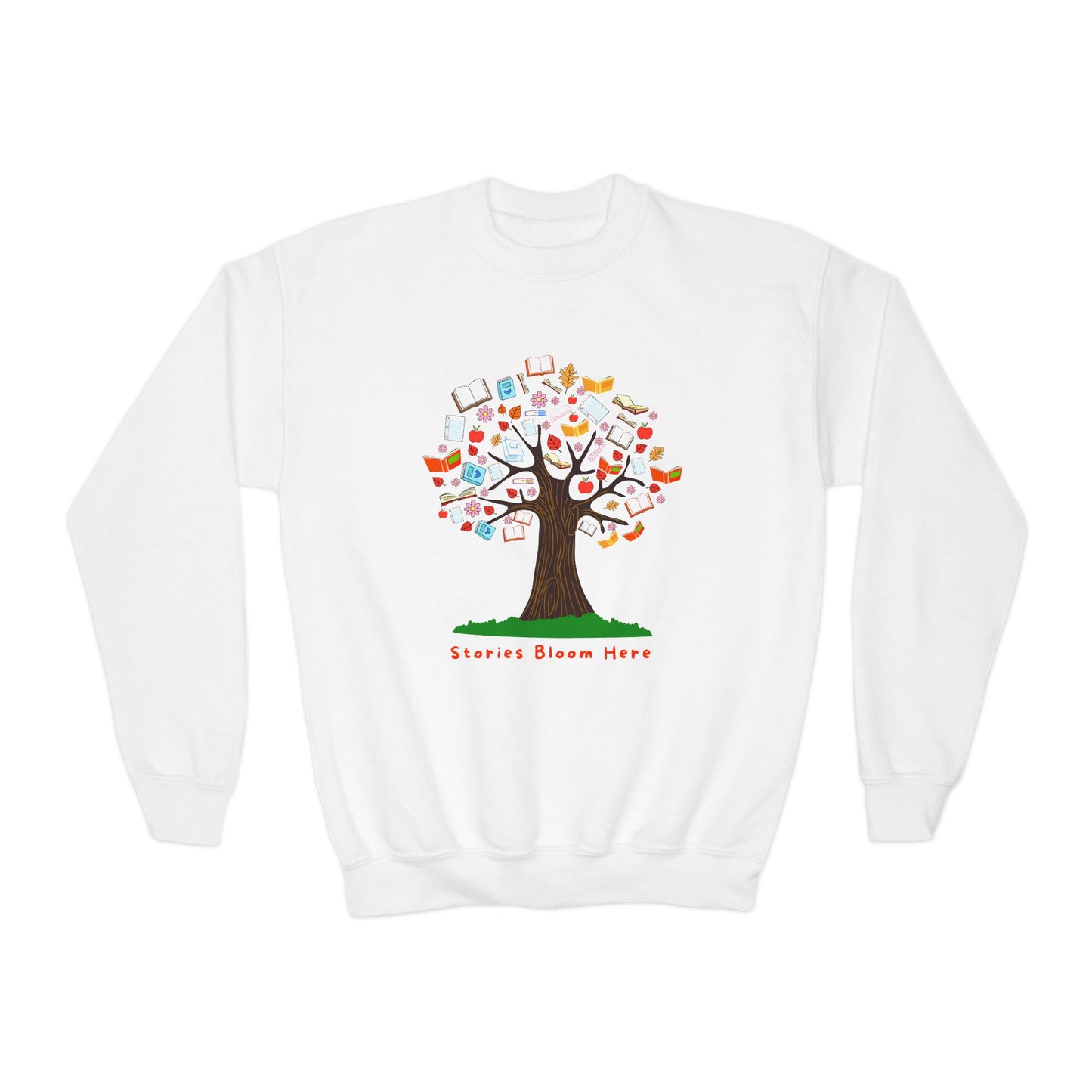 Youth Stories Bloom Here Sweatshirt – Where Reading Grows!