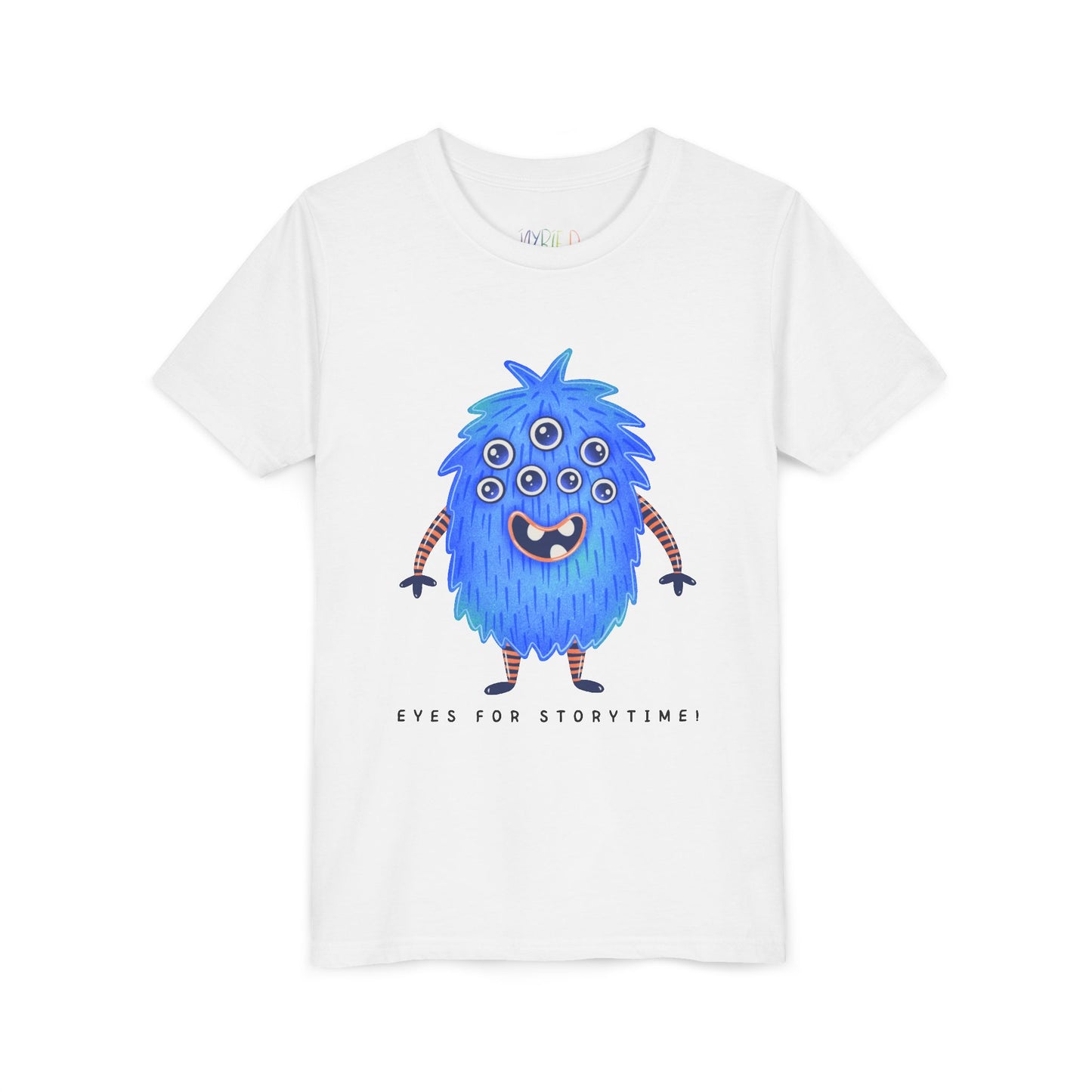 White t-shirt with a multi-eyed blue monster graphic and text 'Eyes For Storytime'