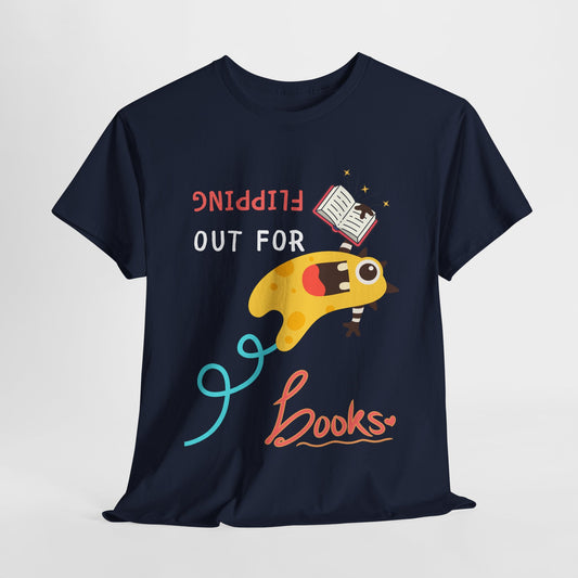 Teen/Adult Unisex Flipping Out for Books – Funny Upside-Down Reader Tee