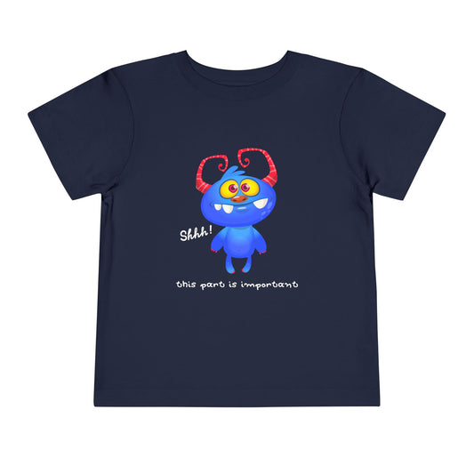 Toddler Shhh This Part Is Important Tee