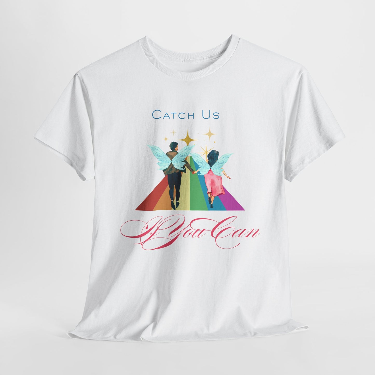 Teen/Adult Unisex Catch Us If You Can Tee – Playful Couples Shirt, Wedding Weekend or Everyday Adventure Apparel