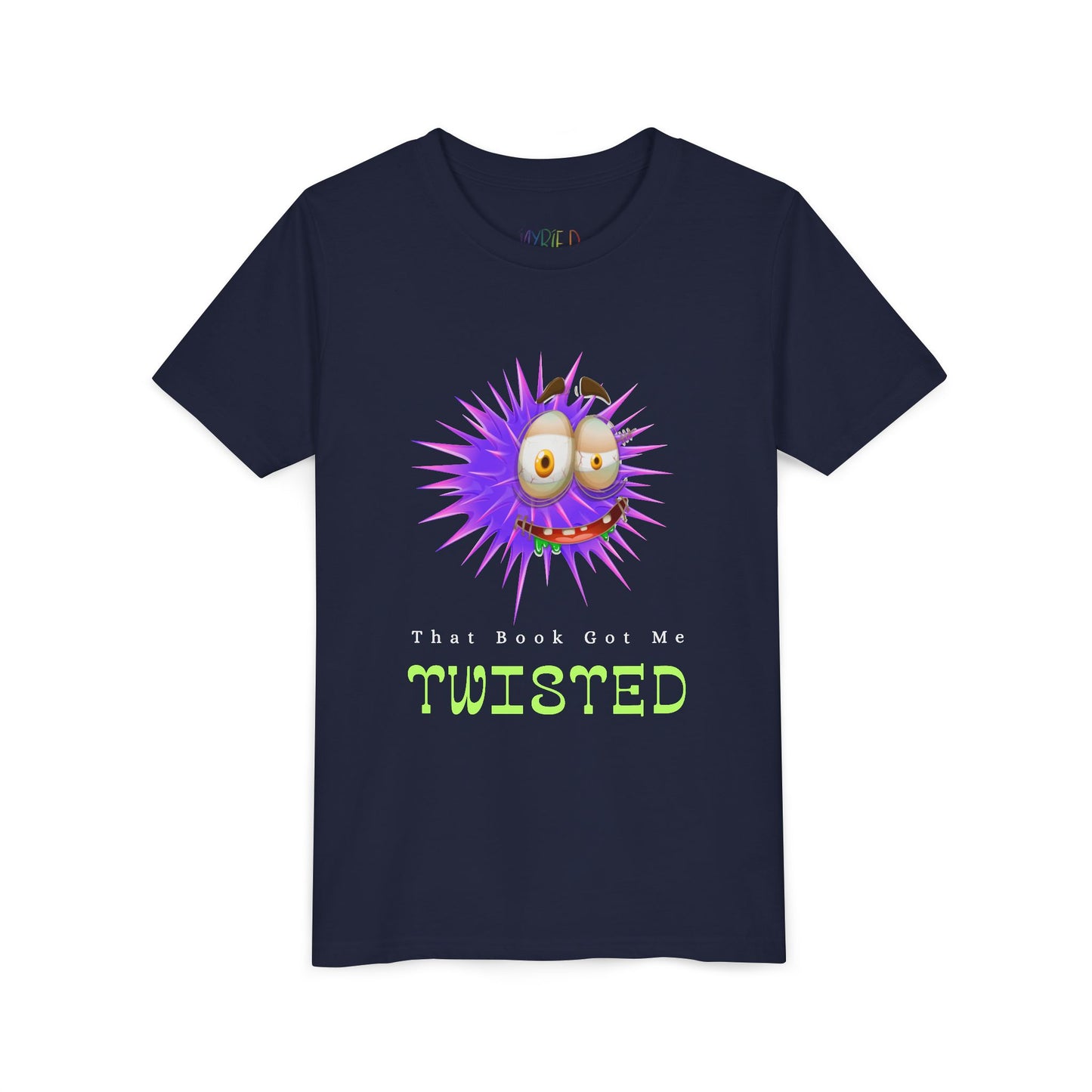 Navy blue t-shirt with a wild eyed spiky creature and text 'That book got me twisted' 