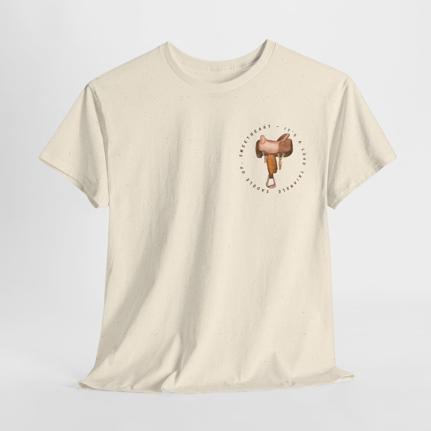 Teen/Adult Unisex Tee – It’s a Love Triangle, Saddle Up Sweetheart (Little Edition)