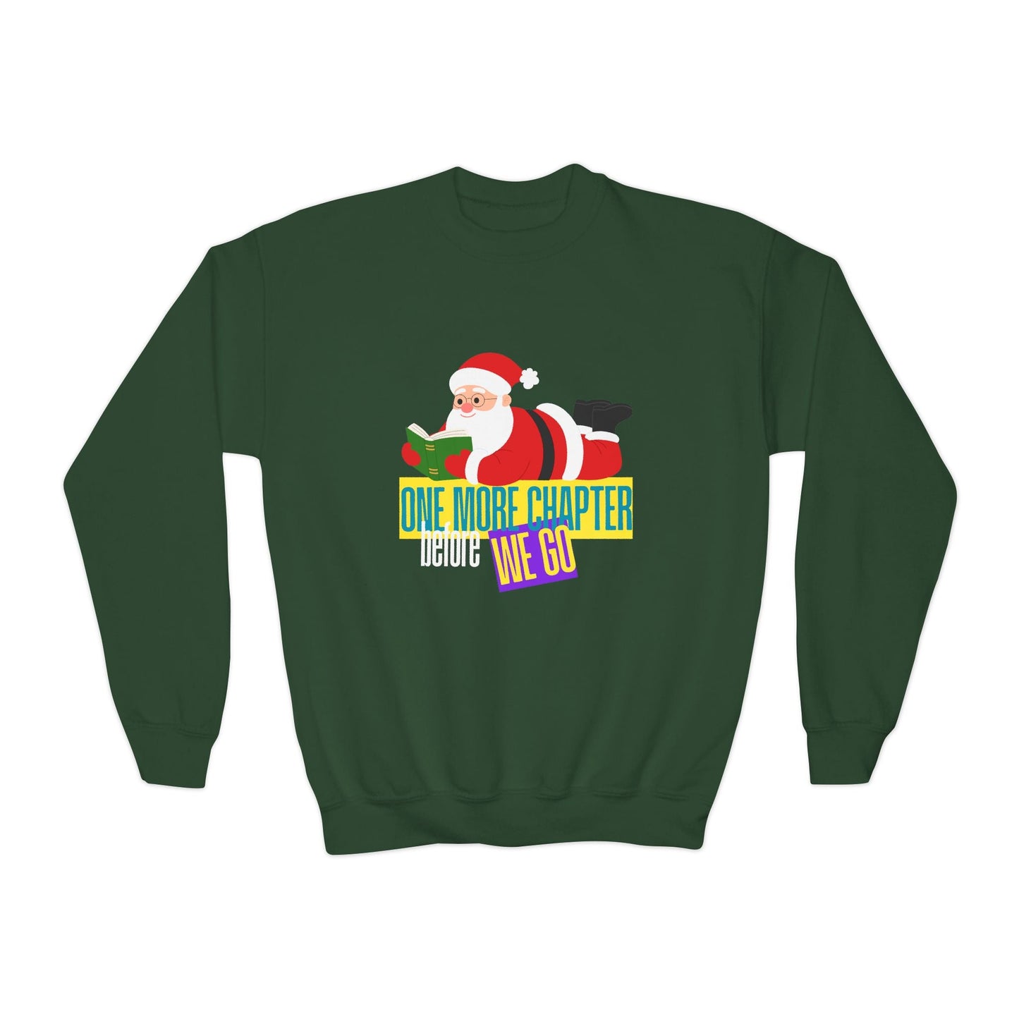 Youth One More Chapter Before We Go Sweatshirt â€“ Santa Reading Design Printify