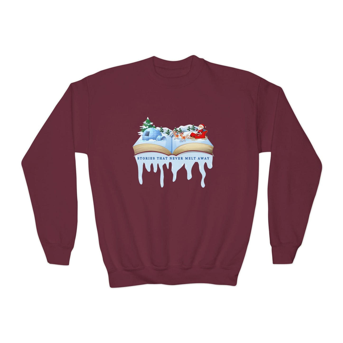 Youth Stories That Never Melt Away Sweatshirt â€“ Magical Winter Book Design Printify