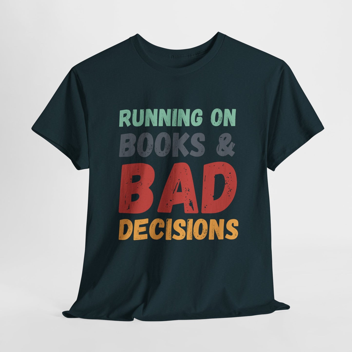 Teen/Adult Unisex Running on Books & Bad Decisions Tee – Funny Retro Reader Shirt for Book Addicts