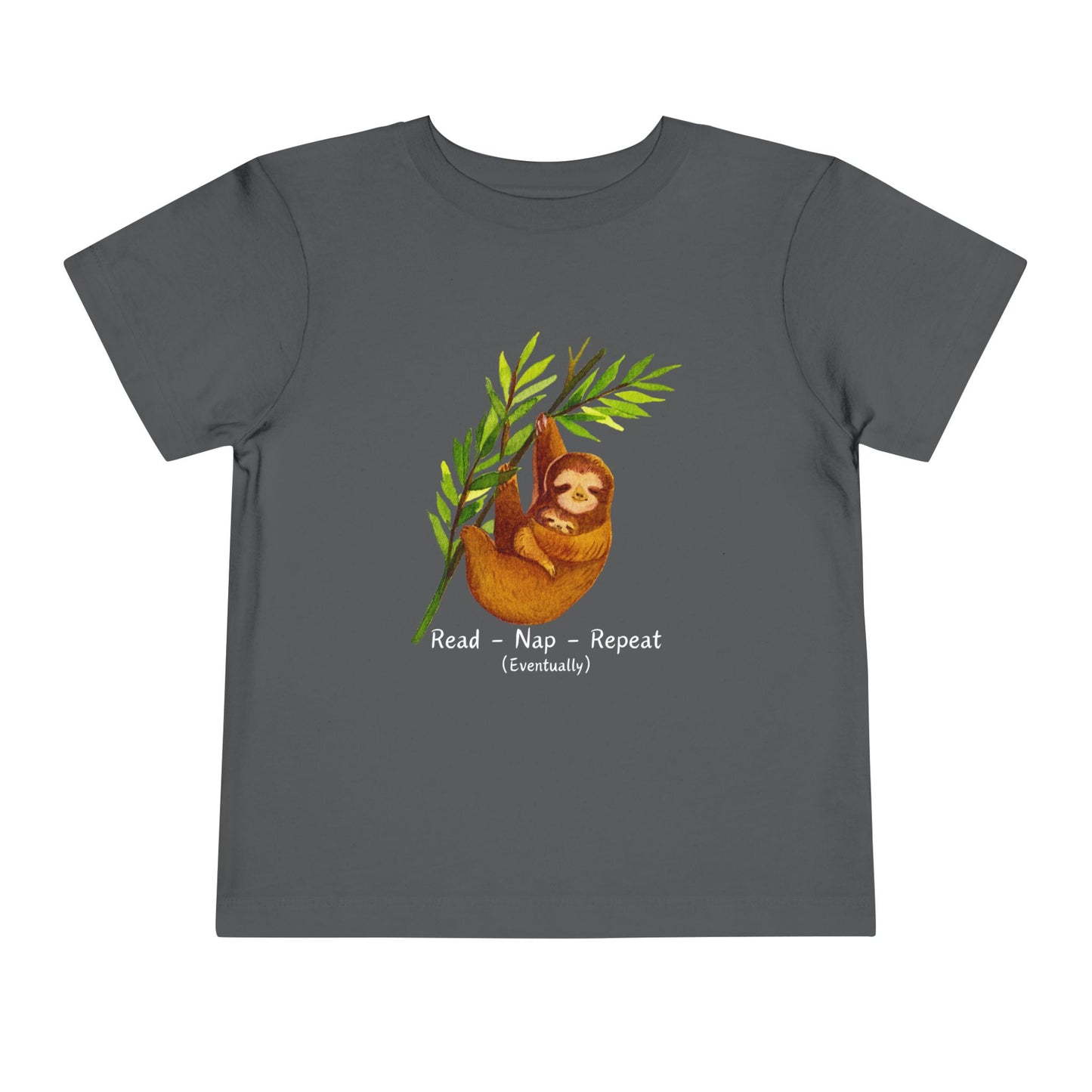 Gray toddler t-shirt with a mama and baby sloth, and text 'Read - Nap - Repeat (Eventually)' 