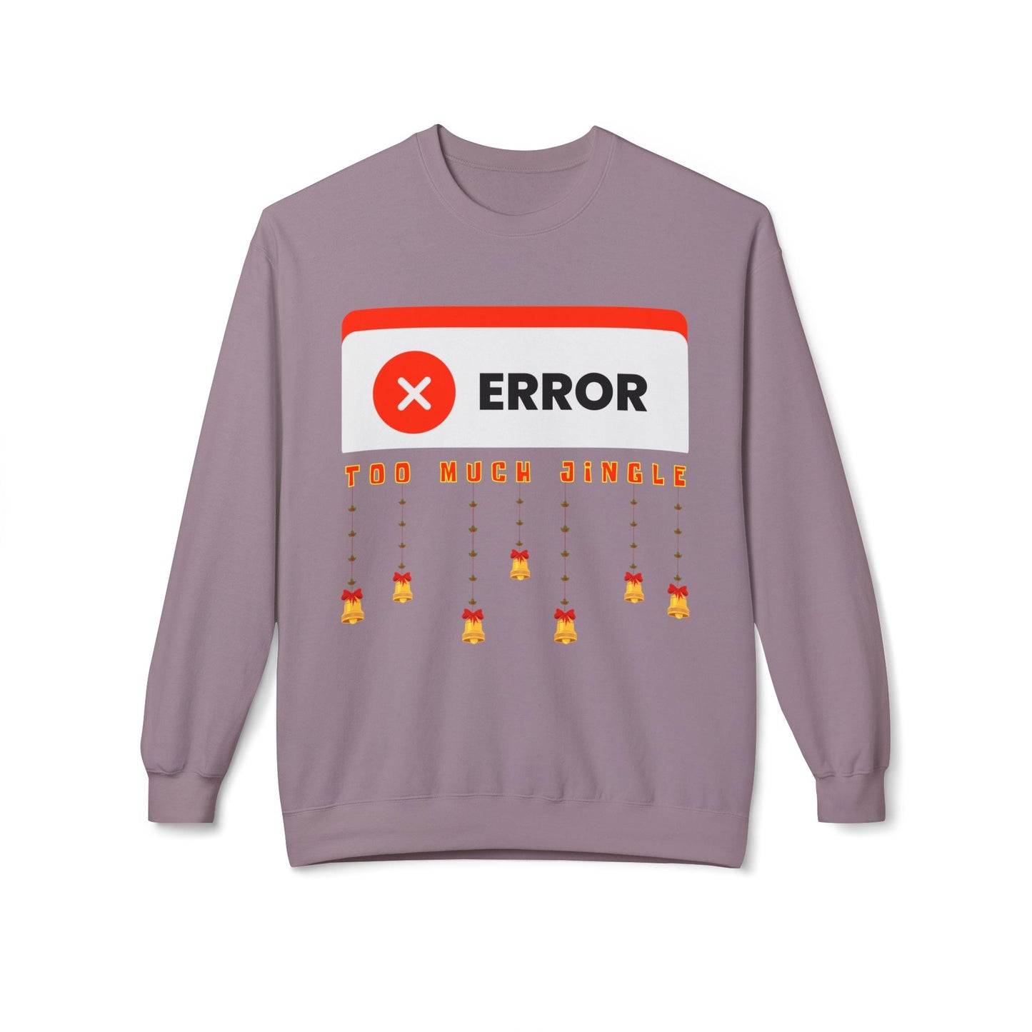 Teen/Adult Unisex Error Too Much Jingle Sweatshirt â€“ Overloaded Holiday Bells Design Printify