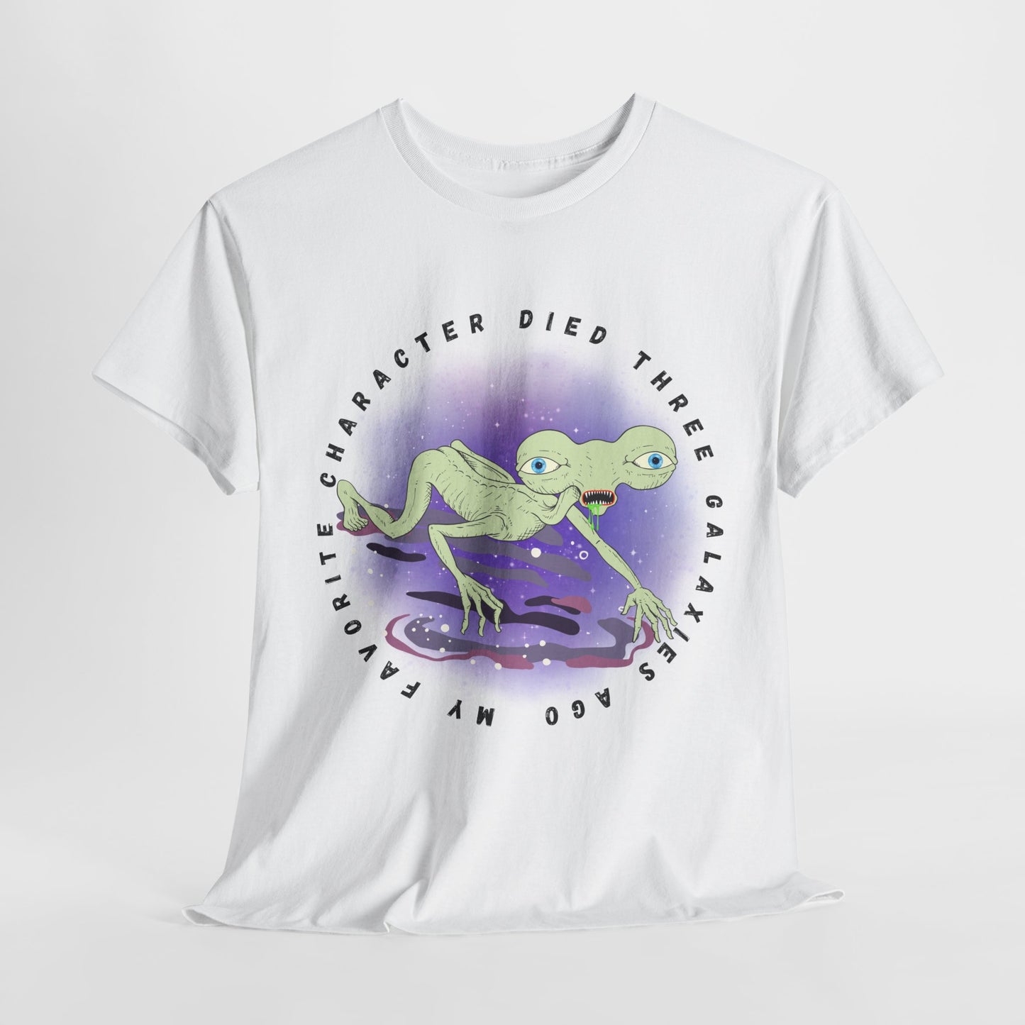 Teen/Adult Unisex “My Favorite Character Died Three Galaxies Ago” Tee – Sci-Fi Grief Club Attire