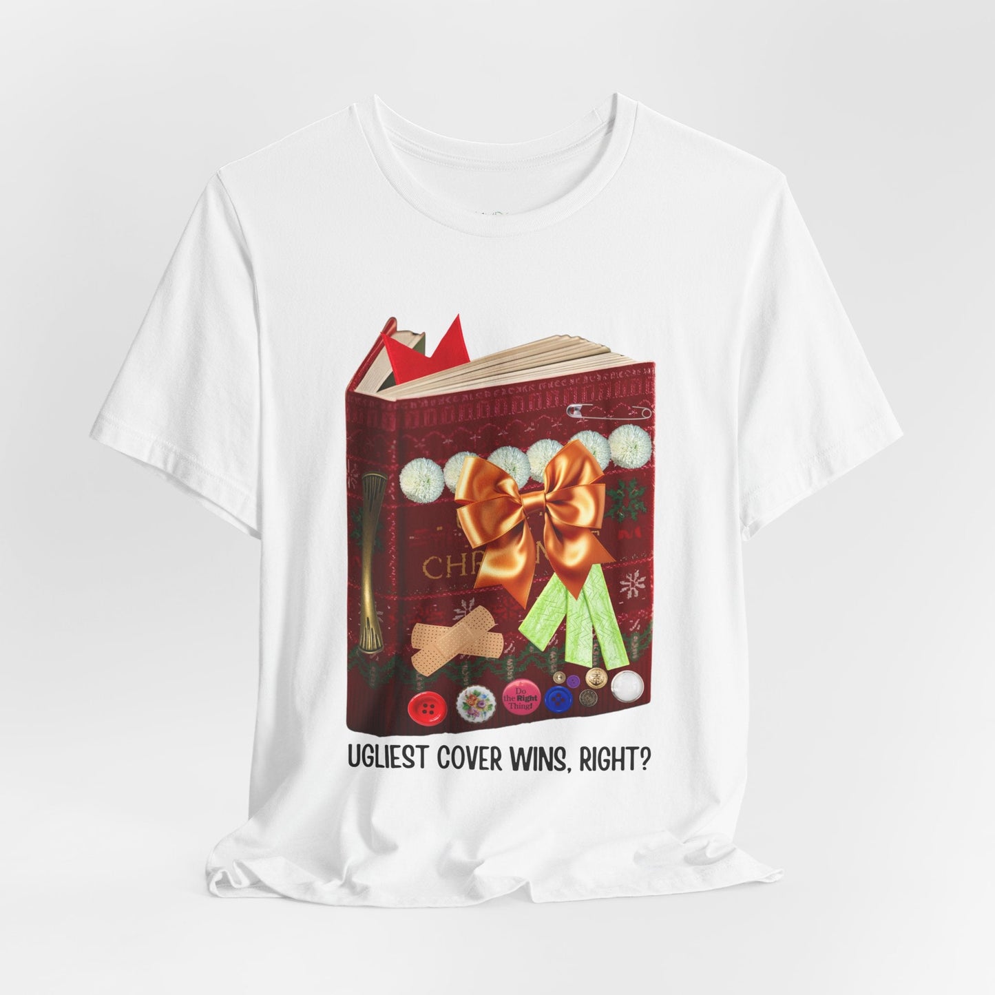 Teen/Adult Unisex Ugliest Cover Wins T-Shirt â€“ Funny Holiday Book Design Printify