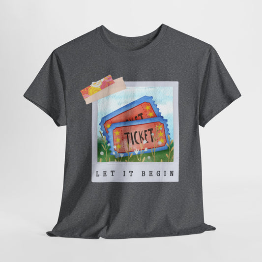 Teen/Adult Unisex Let It Begin Tee – Whimsical Ticket Shirt for Readers, Theatre Lovers & Moviegoers