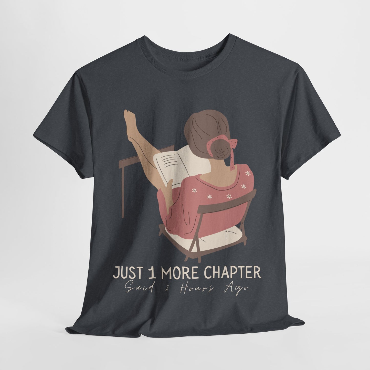 Teen/Adult Unisex Just One More Chapter Tee – Cozy Reader Edition